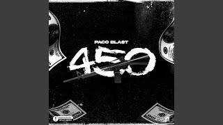 450 -Paco Bla$t