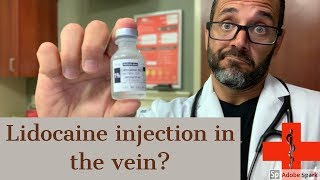 lidocaine injection is safe near a vein?  answer to fan question