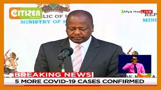 Health CS Mutahi Kagwe briefing on COVID-19 situation in the country