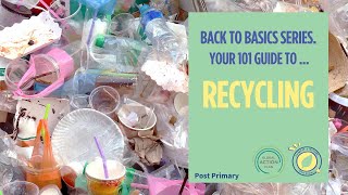 Back to Basics - Recycling.