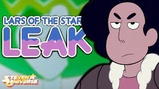 LARS OF THE STARS LEAK | Steven Universe Analysis