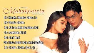 Mohabbatein Movie All Songs | Shahrukh Khan , Aishwarya Rai | 90`s Hits | All Time Hits Songs