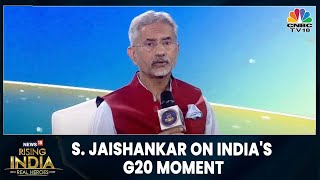 S. Jaishankar Talks About India's G20 Moment | Rising India | CNBC-TV18