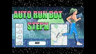 Stepn Bot   Fake GPS   Auto Run   Auto Farm   Download