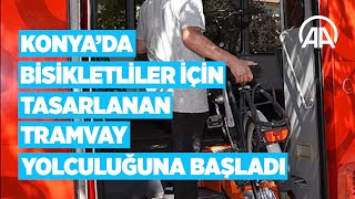 Konya'da sadece bisikletliler için tasarlanan tramvay yolculuğa başladı