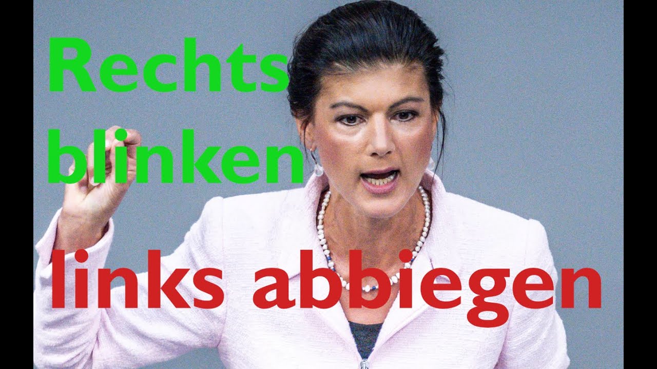 Sarah Wagenknecht - Rechts Blinken Und Links Abbiegen? "Tirade Um Acht ...