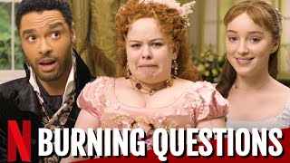 BRIDGERTON Cast Reveal Their Secret Answers To The Most Burning Questions | Behind The Scenes Q&A