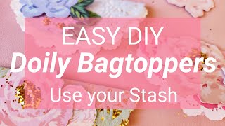 Doily Bagtoppers DIY