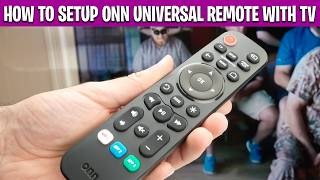 How to Setup ONN Universal Remote With TV| Program ONN Remote Codes, Pair & Auto Code Search Guide