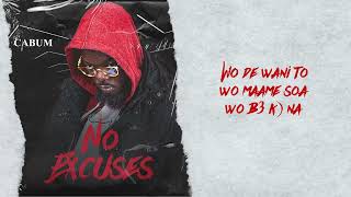 Cabum - No Excuses (Lyrics Video)