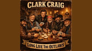 Long Live the Outlaws