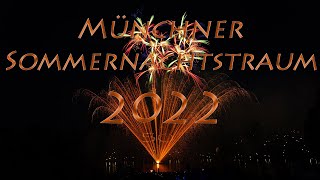 Münchner Sommernachtstraum 2022 | Pyrovision