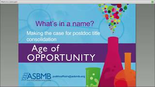 ASBMB Webinar: What's in a name? Making the case for postdoc title consolidation