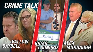 Crime Talk HUGE Docket! Vallow Daybell Update. Gabby Petito-Brian Laundrie,  Alex Murdaugh And More!