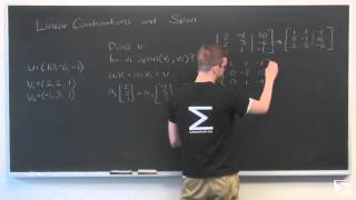 Linear Algebra: Linear Combinations and Span
