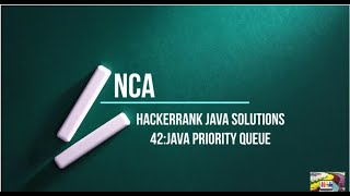 42:Java Priority Queue || Hackerrank java solutions