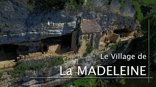 La Madeleine, village troglodytique