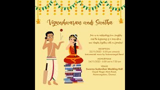 Wedding - Vigneshwaran \u0026 Swetha|24-11-23 - 4:30am|Swarna Sudarshana Wedding Hall,Nanmangalam,Chennai