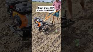 9032519330. Kisan Choice 7HP Weeder. #youtubeshorts #shorts #viralvideo #trending