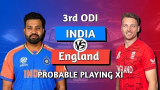 India vs England 3rd ODI | India Probable Playing XI | England Tour of India 2025