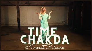 TIME CHAKDA | NIMRAT KHAIRA | Bhangra by Christine