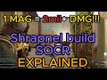 Once Human - SOCR - Shrapnel build - explained