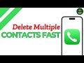 How to delete multiple contacts on your iPhone ?