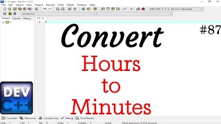 Write a program for convert time Hour to Minutes