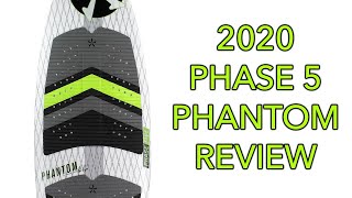 2020 Phase 5 Phantom Wakesurf Board Review - Phase Five Wake Surf