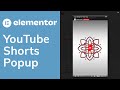 Play a YouTube Shorts Video in a Popup (Elementor Tutorial)