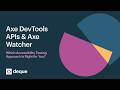 Axe DevTools APIs vs Axe Watcher: Which Accessibility Testing Approach Is Right for You?