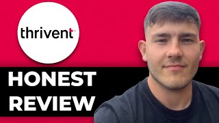 Thrivent Finanical Services Honest Review - Is it worth it? (2025 Guide)