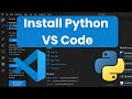 How to Install Python on VS CODE (2025 Tutorial)
