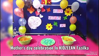 Mothers Day Celebration |KIDZEEAN | Fazilka 2024