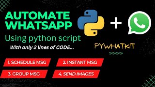 Whatsapp automation using python | PYWHATKIT | python projects | Whatsapp Clone