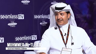 Muhmmed Al-Tlea'a | Key Financial Company | Seamless Saudi Arabia 2024