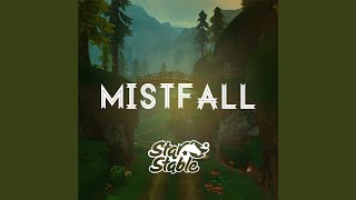 The Mysterious Mistfall