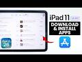 How to Download and Install Apps on iPad 11 (iPadOS 26)
