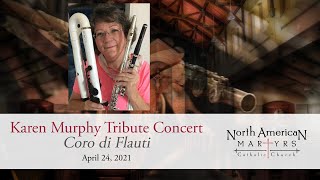 Karen Murphy Tribute Concert - Coro di Flauti