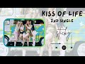 kiss of life 키스 오브 라이프 2nd single album sticky 30 min loop