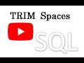SQL LTRIM RTRIM