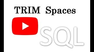 SQL LTRIM RTRIM