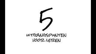 De 5 uitgangspunten voor leren