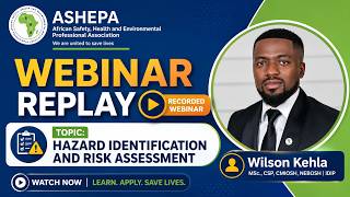 🚨 ASHEPA WEBINAR! 🚨 Hazard Identification and Risk Assessment