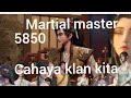 martial master 5850 cahaya klan kita