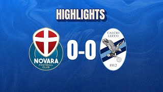 Novara-Lecco 0-0 | 4^ giornata - Serie C | Highlights