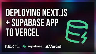 Deploy a Next.js + Supabase App to Vercel (Step-by-Step in 2025)
