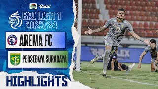 Arema FC VS Persebaya Surabaya - Highlights | BRI Liga 1 2023/24