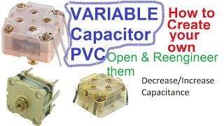 Polyvaricon Variable Capacitors "PVC" Comprehensive Tutorial