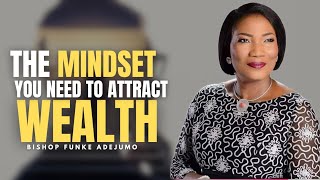 THE MINDSET YOU NEED TO ATTRACT WEALTH IN 2026 || BISHOP FUNKE ADEJUMO